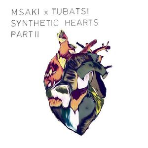 新品　MSAKI x TUBATSI - SYNTHETIC HEARTS PART II (CD)(Folk,Electronic)