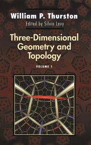 [A12328735]Three-Dimensional Geometry and Topology (1) (Princeton Mathemati