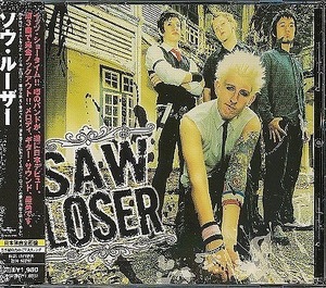 J105●ソウ・ルーザー「SAW LOSER」国内盤CD 帯付き