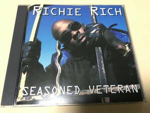 RICHIE RICH/国内盤/SEASONED VETERAN/G-Rap/G-Funk/G-LUV/2PAC/LUNIZ/THE DOVE SHACK