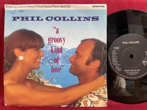 ◆UKorg7”s!◆PHIL COLLINS◆A GROOVY KIND OF LOVE◆