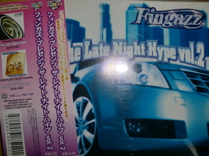 美品日本盤 Fingazz [The Late Night Hype Vol2][West] daz kurupt snoop dogg nate quik soopafly ice cube wc mack10 pmx roscoe cuete