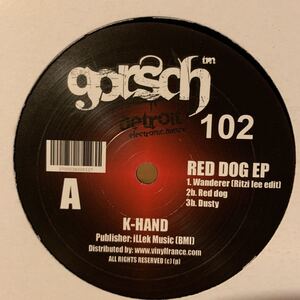 [ K-Hand - Red Dog EP - Gorsch gorsch-102G ]