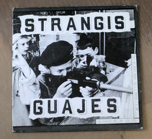 STRANGIS GUAJES / EP / Spanish Hardcore, Punk, ハードコア, パンク