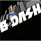 【CD】B-DASH　－　ビッグ ブラック ストア(連絡しろ) (CCCD)