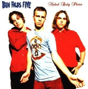 Naked Baby Photos　Ben Folds Five　輸入盤CD