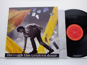 尾崎豊「Through The Broken Door」LP（12インチ）/CBS/Sony(28AH1950)/邦楽ロック