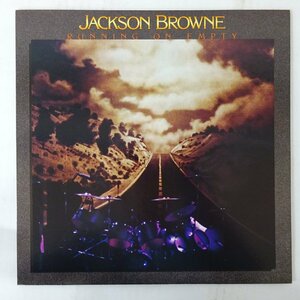 11202635;【美盤/国内盤】Jackson Browne / Running On Empty 孤独なランナー