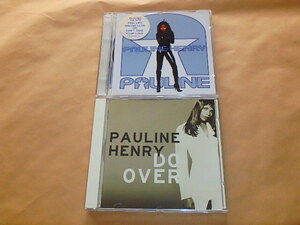 ポーリーン・ヘンリー CD2枚セット　/　Do Over（オーストリア盤）/　Pauline（輸入盤）/ （Pauline Henry）