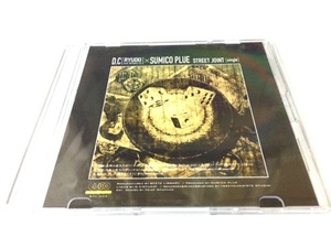 D.C (RYUDO) × SUMICO PLUE★限定CD「STREET JOINT」★SHITAKILI IX