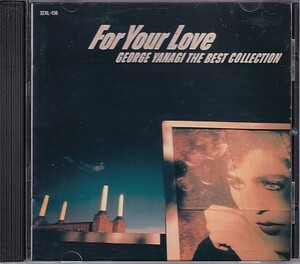 CD 柳ジョージ For Your Love ベスト