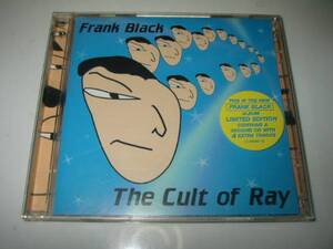 ★Frank Black(フランクブラック)【The Cult of Ray(ザ・カルト・オブ・レイ)】2枚組CD[輸入盤]・・・ピクシーズ/PIXIES