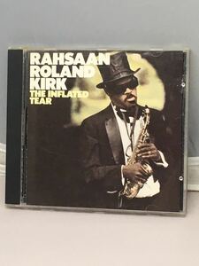 RAHSAAN ROLAND KIRK / THE INFLATED TEAR 中古CD