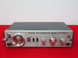 TRIO トリオ TR-1000 TRANSCEIVER トランシーバー アマチュア無線 管理25D0115G