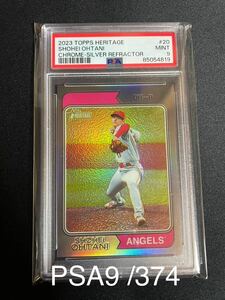 374シリ 大谷翔平 topps 2023 heritage chrome silver refractor shohei ohtani angels dodgers 直筆サインなし psa9 ssp エンゼルス レア