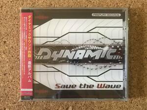 Dynamic - Save The Wave ☆ 国内帯付