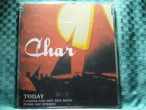 [CD] Char「TODAY／DAN DAN DANG」 8センチシングル盤