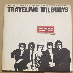 7 TRAVELING WILBURYS トラヴェリング・ウィルベリーズ HANDLE WITH CARE ジョージ・ハリスン ボブ・ディラン ジェフ・リン