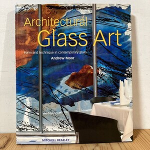 洋ヲ▲1230s[Architectural Glass Art] Form and Technique in Contemporary Glass 洋書