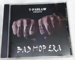 T-Pablow presents BAD HOP ERA 1000枚限定サイン