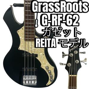 GrassRoots G-RF-62 ガゼット れいた モデル グラスルーツ GazettE REITA エレキベース