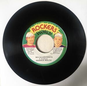 Hammer Mouth - So Called Rasta / Reggae 90’s Dancehall Foundation Dub / 45RPM 7インチレコード