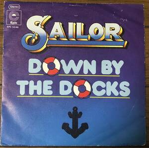 Sailor - Down By The Docks ドイツ盤 7インチ 70