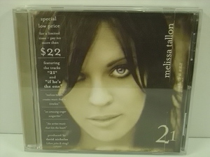 ■CD　MELISSA TALLON / 21 メリッサ・タロン 2004年作