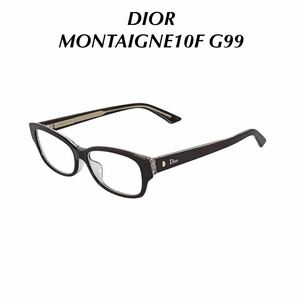 DIOR ディオール メガネフレーム MONTAIGNE10F G99 Eyeglass Frames CHRISTIANDIOR クリスチャンディオール ChristianDior アイウェア