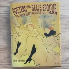 Posters of the Belle Epoque /ベルエポックのポスター