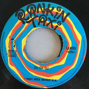 Rankin Taxi / Do Da DJ　[WEA - WMK3-3003]