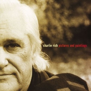 ♪消費税不要♪ チャーリー・リッチ Charlie Rich - Pictures And Paintings [7599-26730-2] Feel Like Going Home