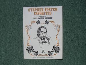 ∞　STEPHEN FOSTER FAVORITES　J. S. BASTIEN、作曲　KJOS WEST　Nell A.Kjos.刊