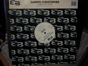 Shawn Christopher / Make My Love (Remixes)