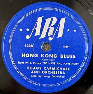 【S】HOAGY CARMICHAEL ARA Hong Kong Blues