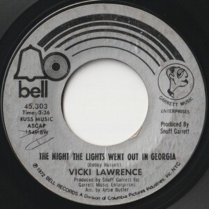 Vicki Lawrence The Night The Lights Went Out In Georgia Bell US 45,303 202608 ROCK POP ロック ポップ レコード 7インチ 45