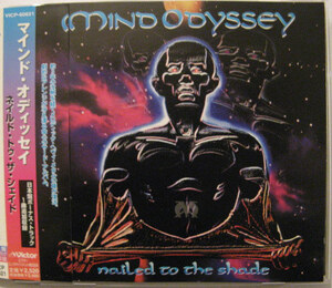 ◆CD◆MIND ODYSSEY／ネイルド・トゥ・ザ・シェイド◆マインド・オデッセイ◆帯有り国内盤