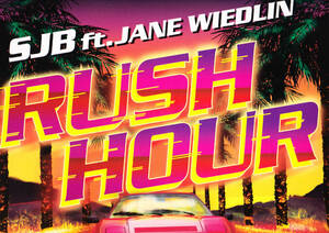 ※※12) SJB Featuring Jane Wiedlin / Rush Hour