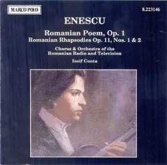 CD Enescu Romanian Poem , Op. 1  8223146  /00110