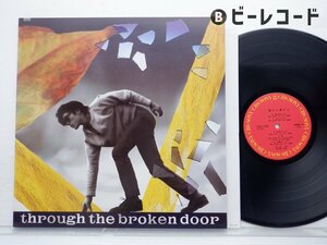 尾崎豊「Through The Broken Door」LP（12インチ）/CBS/Sony(28AH1950)/邦楽ロック