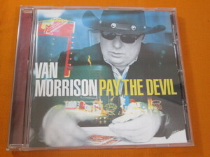 ♪♪♪ ヴァン・モリソン Van Morrison 『 Pay The Devil 』輸入盤 ♪♪♪