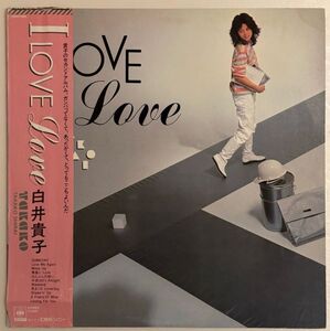 【LP】白井貴子(Shirai Takako) / I Love Love【昭和歌謡】【Japanese】【Raregroove】【City Pop】【Sano Motoharu】