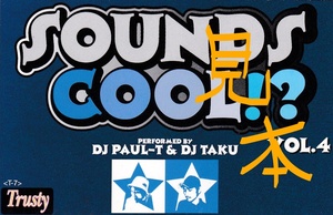 MIXTAPEミックステープ ☆画像データ＆音源データ付☆DJ PAUL-T DJ TAKU soundscool!?vol.4★MURO KIYO komori 