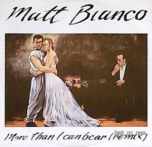 ★☆Matt Bianco「More Than I Can Bear (Remix)」☆★5点以上で送料無料!!!