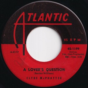 Clyde McPhatter A Lover