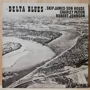 【LP】AUSTRIA盤 ROBERT JOHNSON, CHARLEY PATTON, SKIP JAMES, SON HOUSE - DELTA BLUES - *1