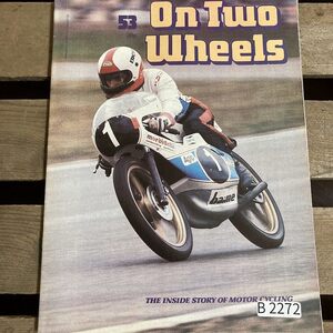 B2272　No.53　 「ON TWO WHEELS」英国 オートバイ 英国 旧車雑誌　英国 旧車 雑誌　クラシックカー　英国車 ビンテージ　自動車 レトロ　