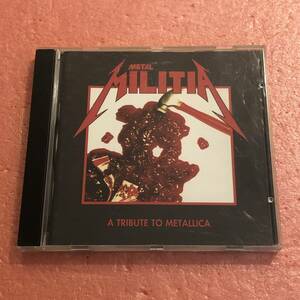 CD V.A. Metal Militia A Tribute To Metallica メタリカ トリビュート Sarcazm Luciferion Idiots Rule Miscreant Snotrocket Pagandom