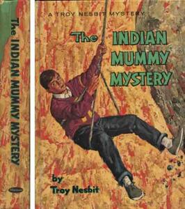 TROY NESBIT「THE INDIAN MUMMY MYSTRY」少年ものミステリー