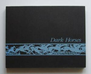 馬　競馬　Dark Horses　Norman Mauskopf